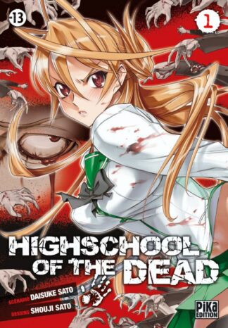 Highschool of the Dead T01