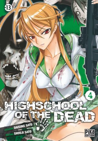 Highschool of the Dead T04